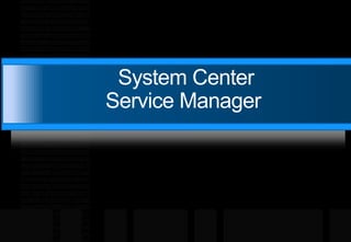 System Center 2012 Overview