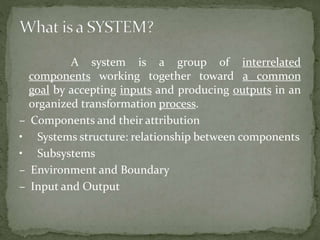System concepts, elements and types of systems ppt | PPTX