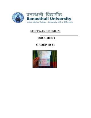 SOFTWARE DESIGN
DOCUMENT
GROUP ID-51
 