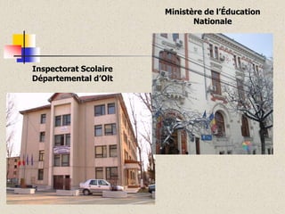 Ministère de l’Éducation
Nationale

Inspectorat Scolaire
Départemental d’Olt

 