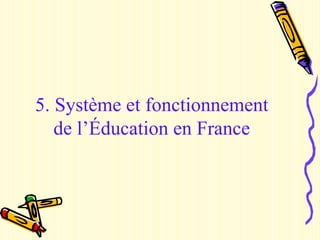 Systeme Educatif Francais