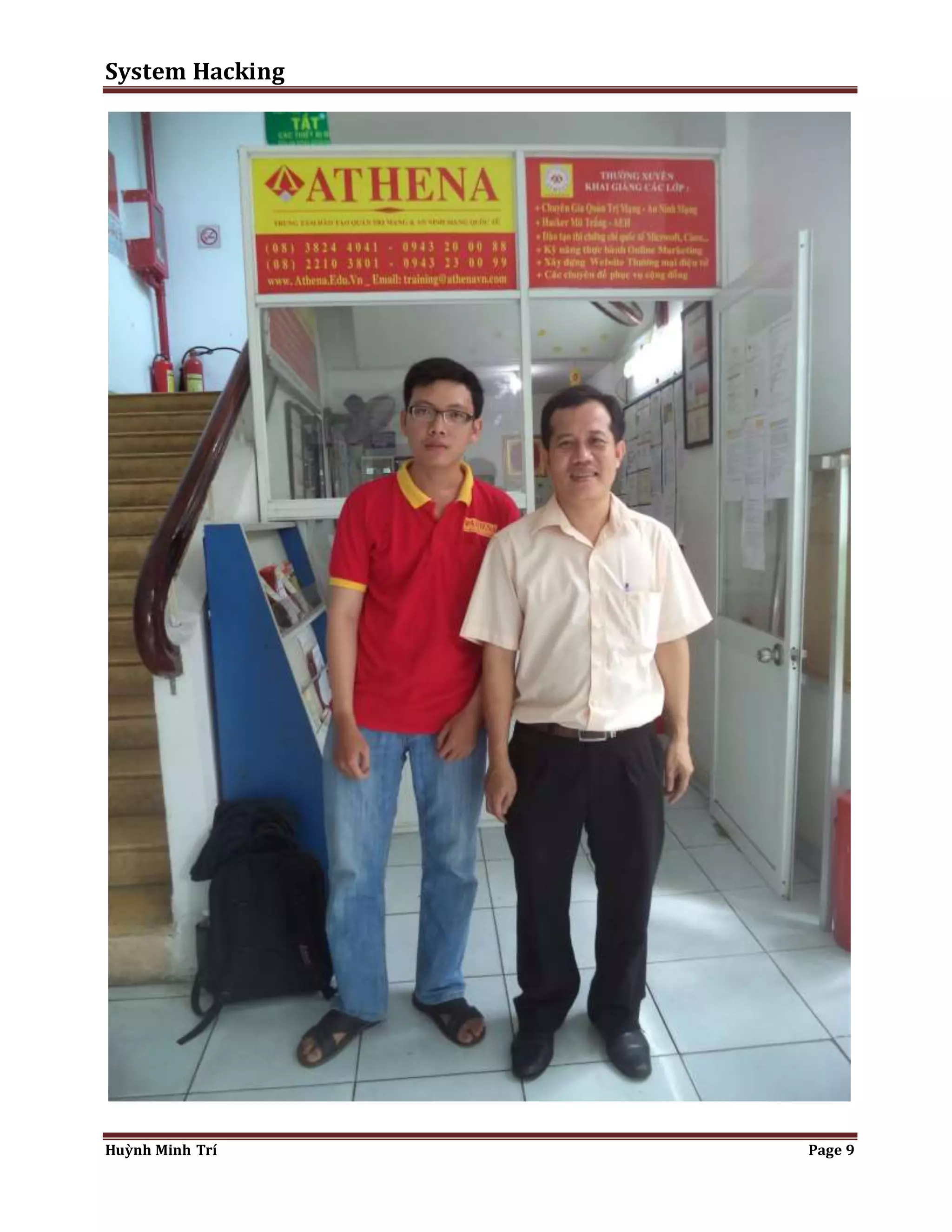 System Hacking 
Huỳnh Minh Trí Page 9 
 