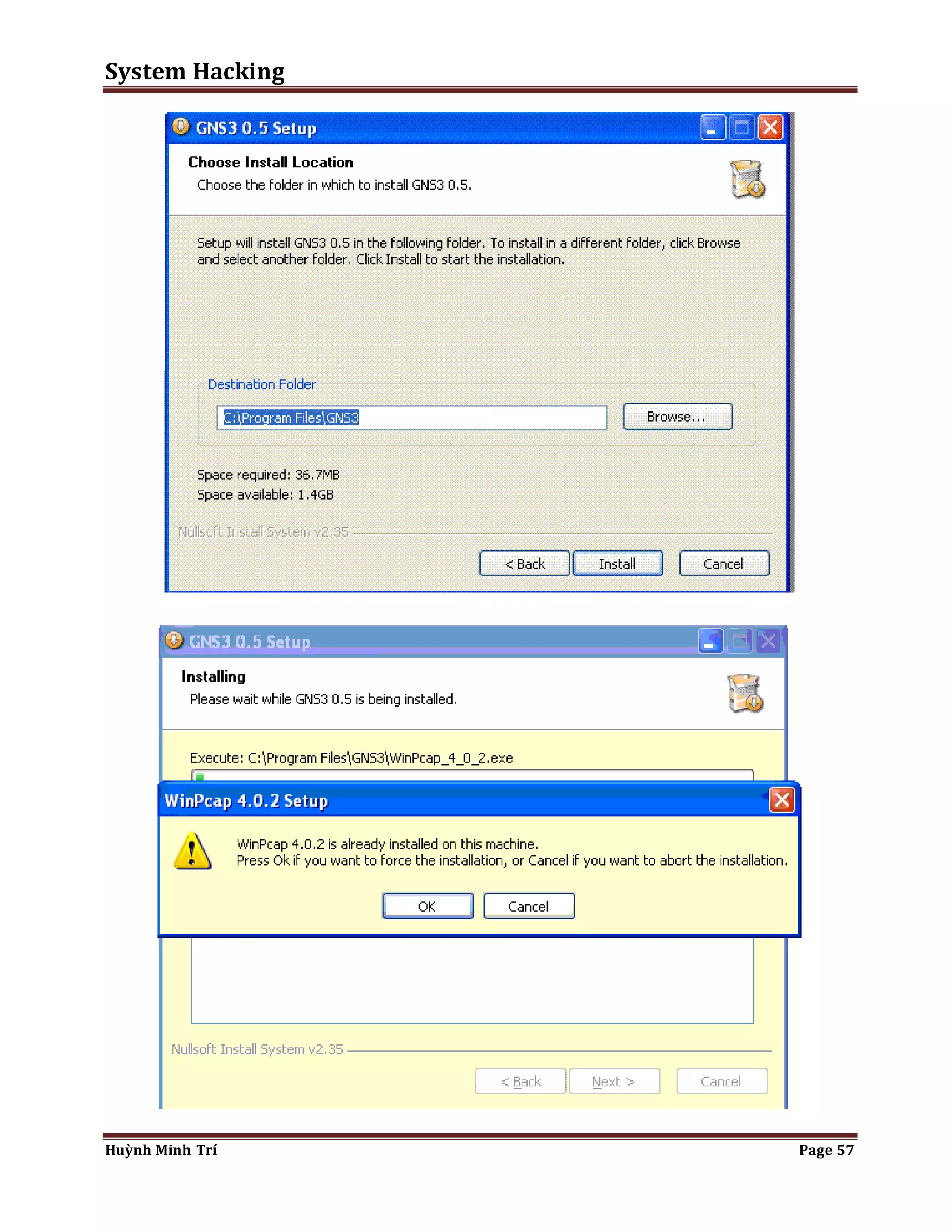 System Hacking 
Huỳnh Minh Trí Page 57 
 