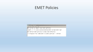 EMET Policies 
 