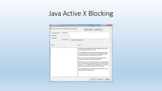 Java Active X Blocking 
 