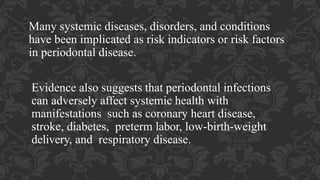 Systemic Health and Periodontal Disease.pptx