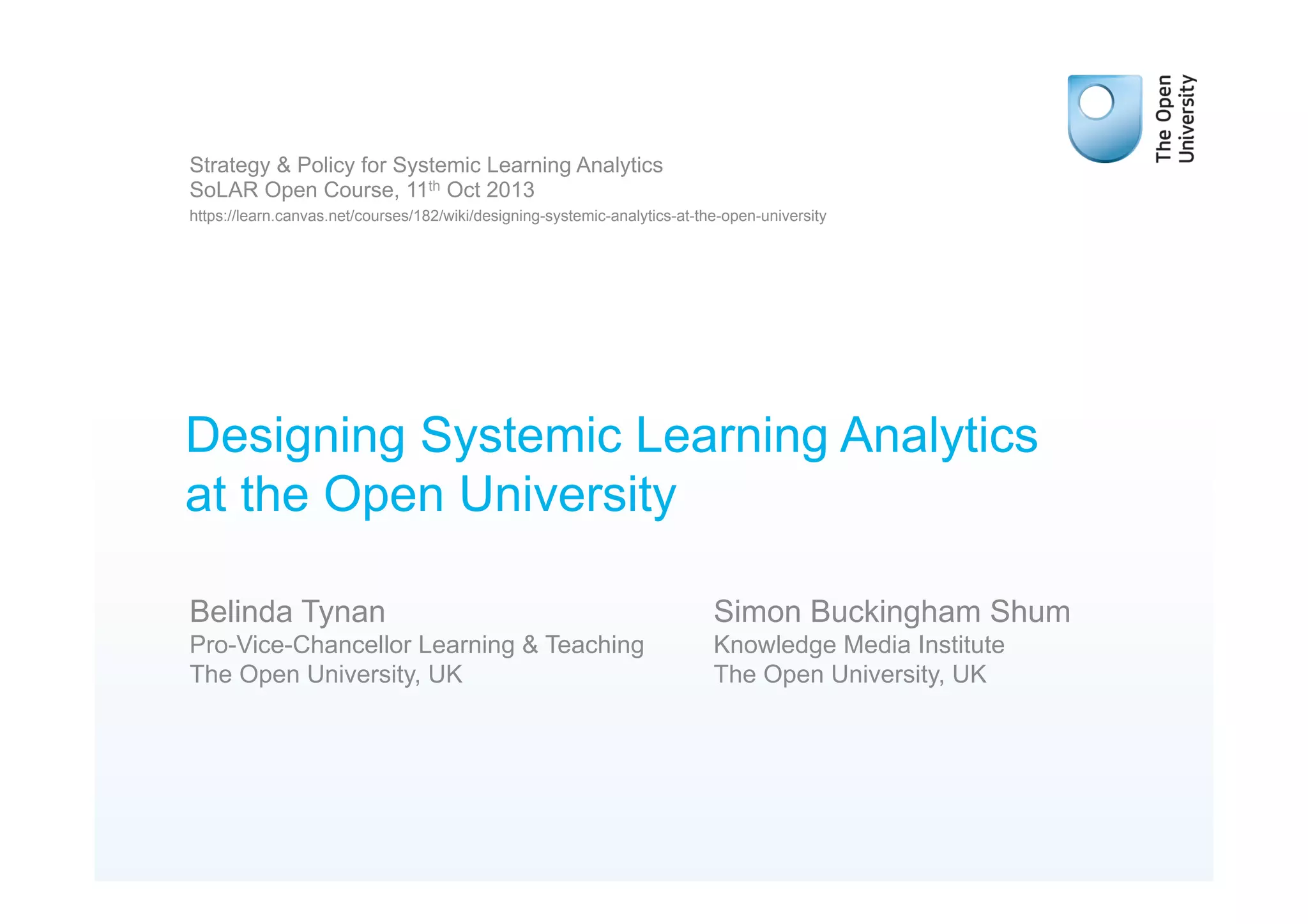 Designing Systemic Learning Analytics at the Open University | PDF ...