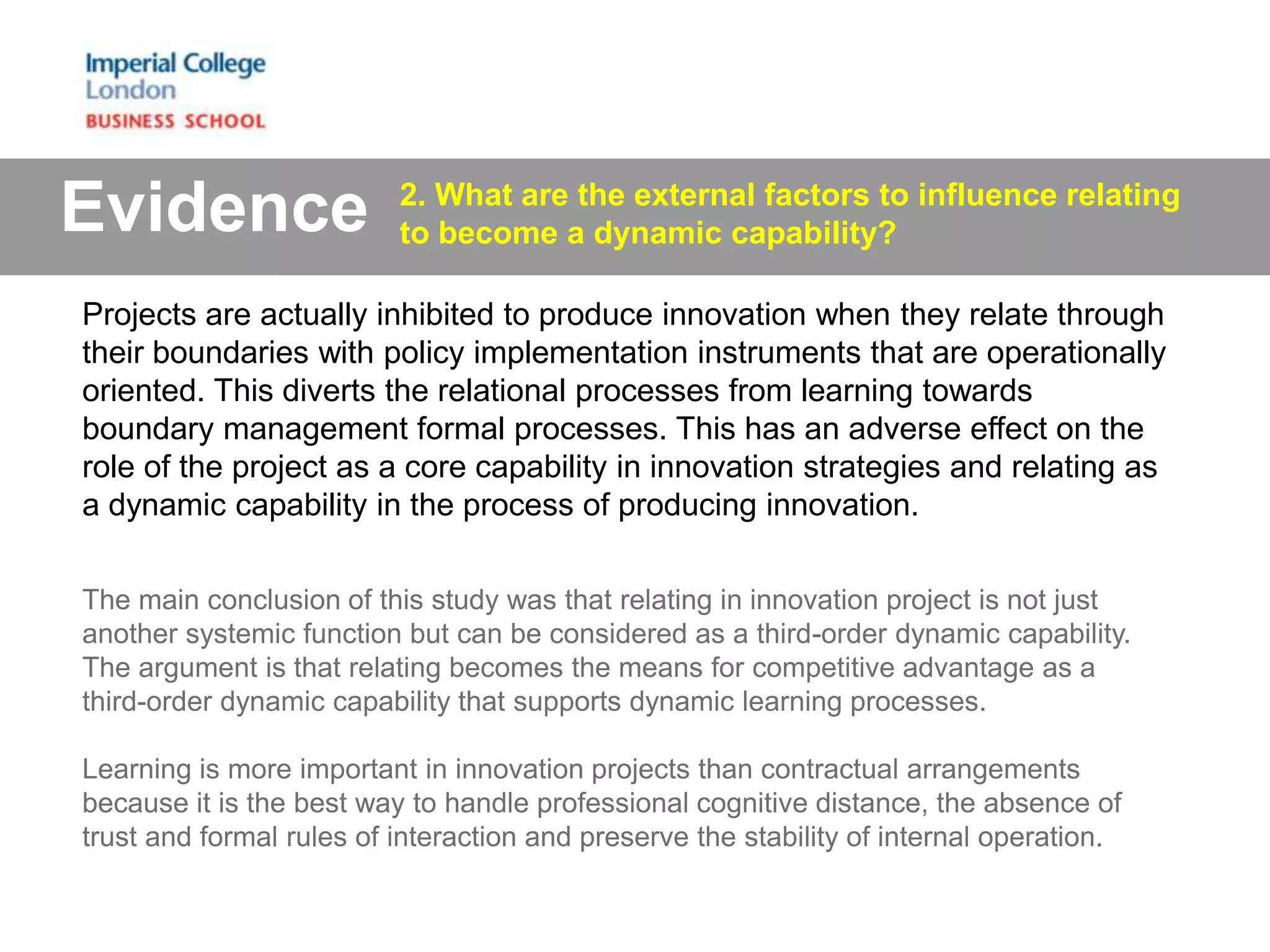 Project relations as a Dynamic Capability @ EURAM 2010: Systemic ...