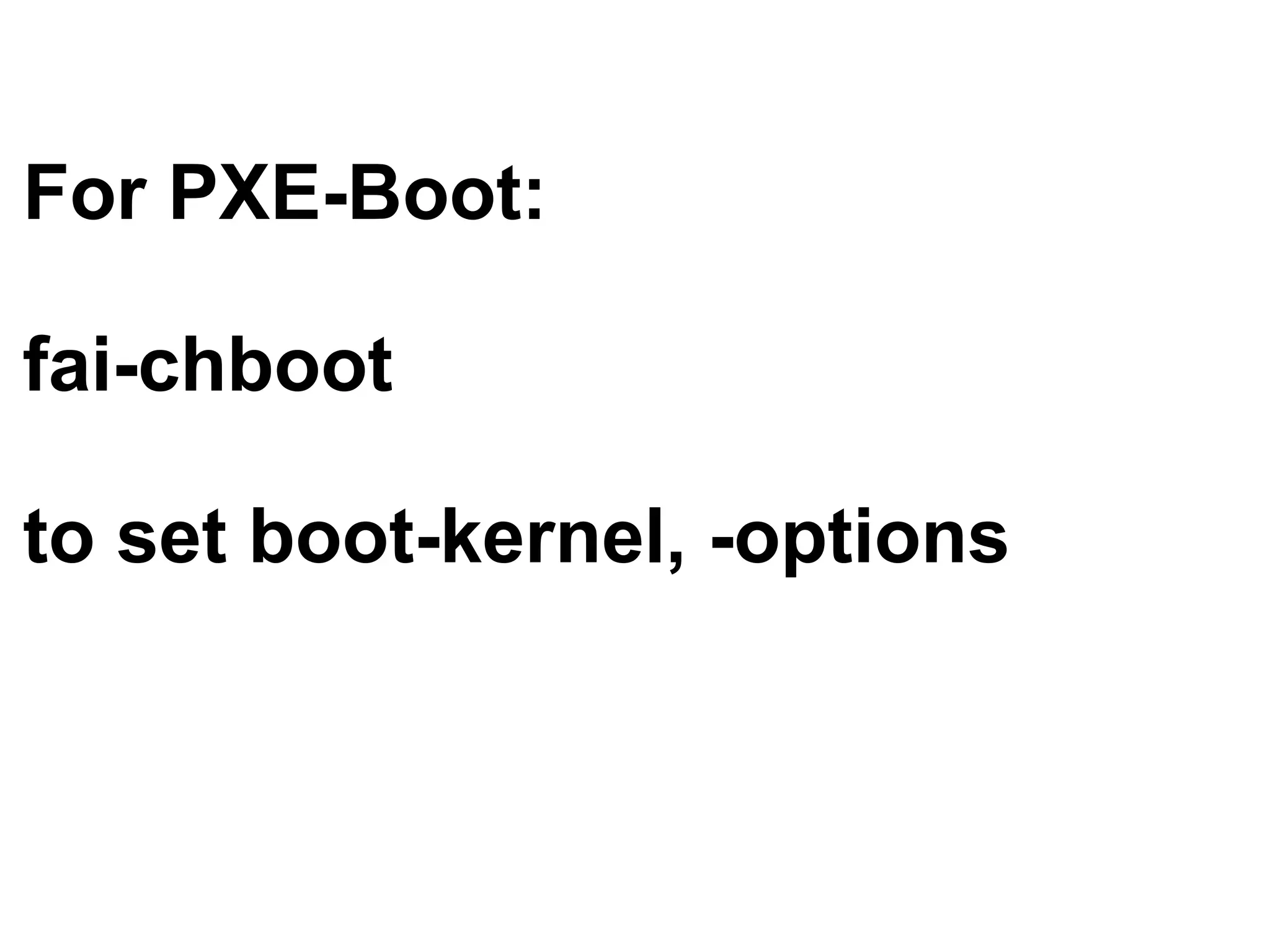 Automatic systems installations and change management wit FAI - Talk for Netways OSDC 2009
