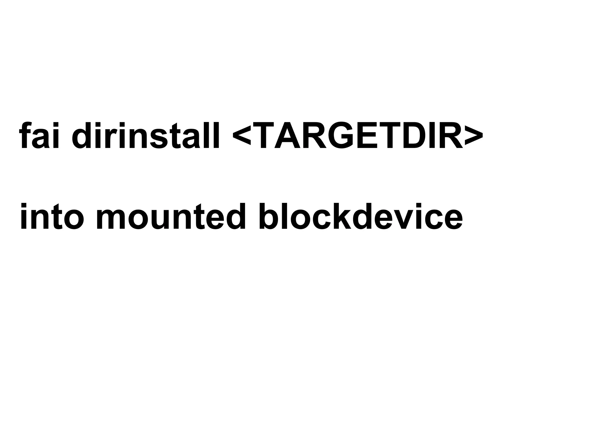 Automatic systems installations and change management wit FAI - Talk for Netways OSDC 2009