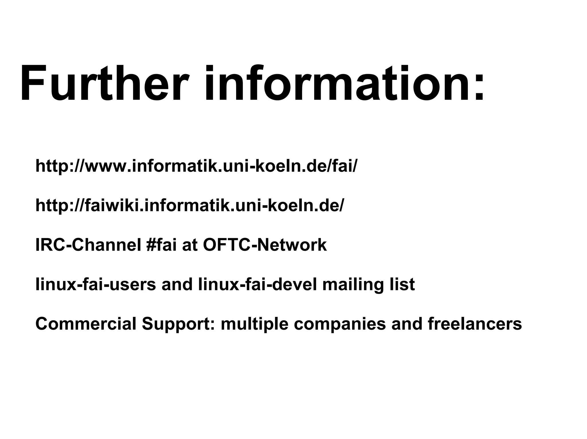 Automatic systems installations and change management wit FAI - Talk for Netways OSDC 2009