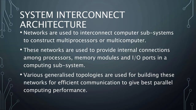 System interconnect architecture | PPTX | Computer Networking | Computing
