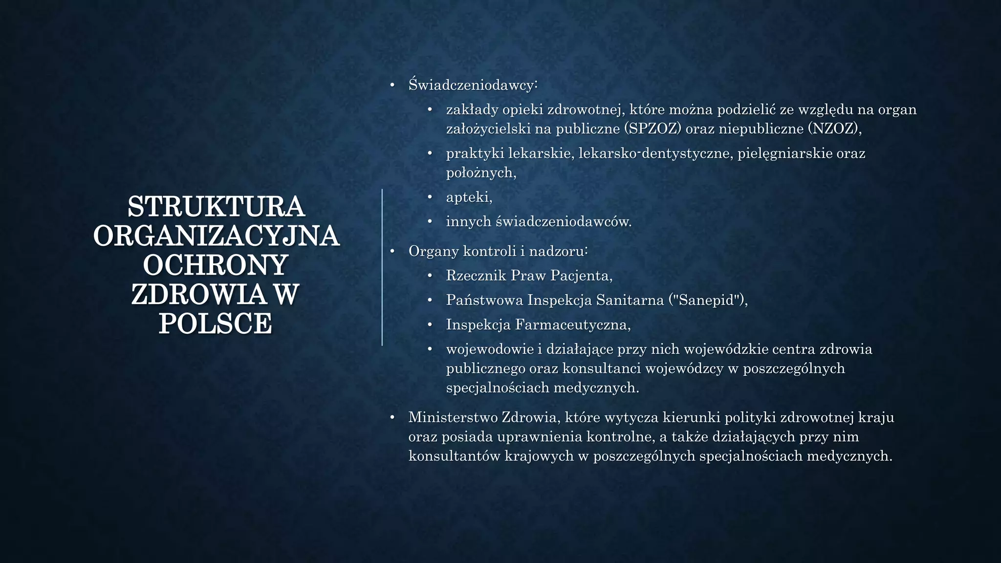 System ochrony zdrowia w polsce ok. 1 | PPTX