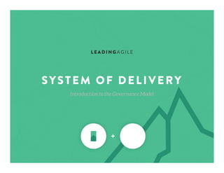 SYSTEM OF DELIVERY
 