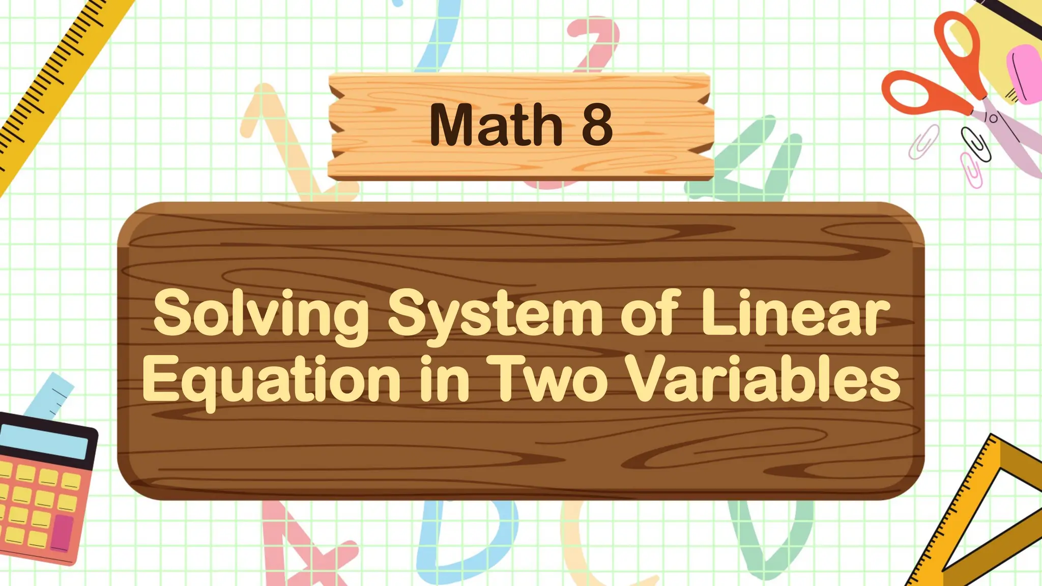 System of Linear Equation in Two Variables(COT).pptx