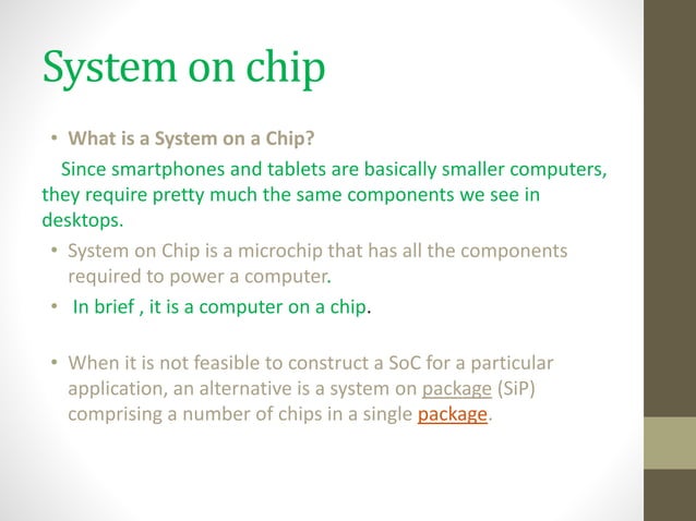 System on chip approach | PPTX