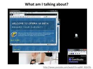 What	
  am	
  I	
  talking	
  about?	
  
	
  

h<p://www.youtube.com/watch?v=apN0_NQrC0s	
  

 