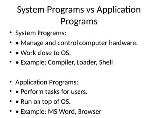 Operatingvsystem System_Programs_in_OS_3rd_Sem.pptx