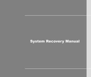 System Recovery Manual
 