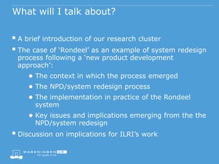 System redesign in animal production: Dutch experiences and broader relevance