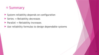 System Reliability, series, parallel, both | PPTX