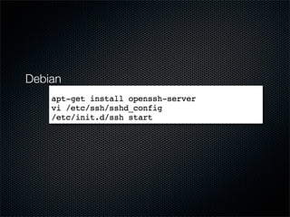 Debian
 