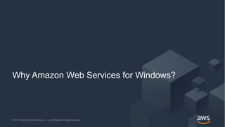 © 2017, Amazon Web Services, Inc. or its Affiliates. All rights reserved.© 2017, Amazon Web Services, Inc. or its Affiliat...