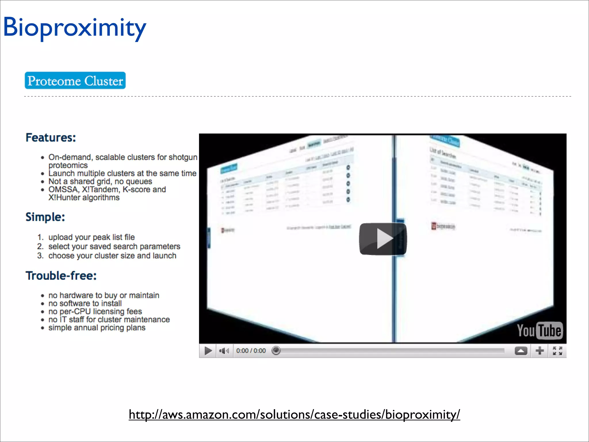 Bioproximity




          http://aws.amazon.com/solutions/case-studies/bioproximity/
 
