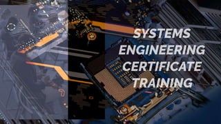 Systems Engineering Certificate Training