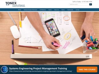 TAKE THIS COURSESystems Engineering Project Management Training
https://www.tonex.com/training-courses/systems-engineering-project-management-training/
 