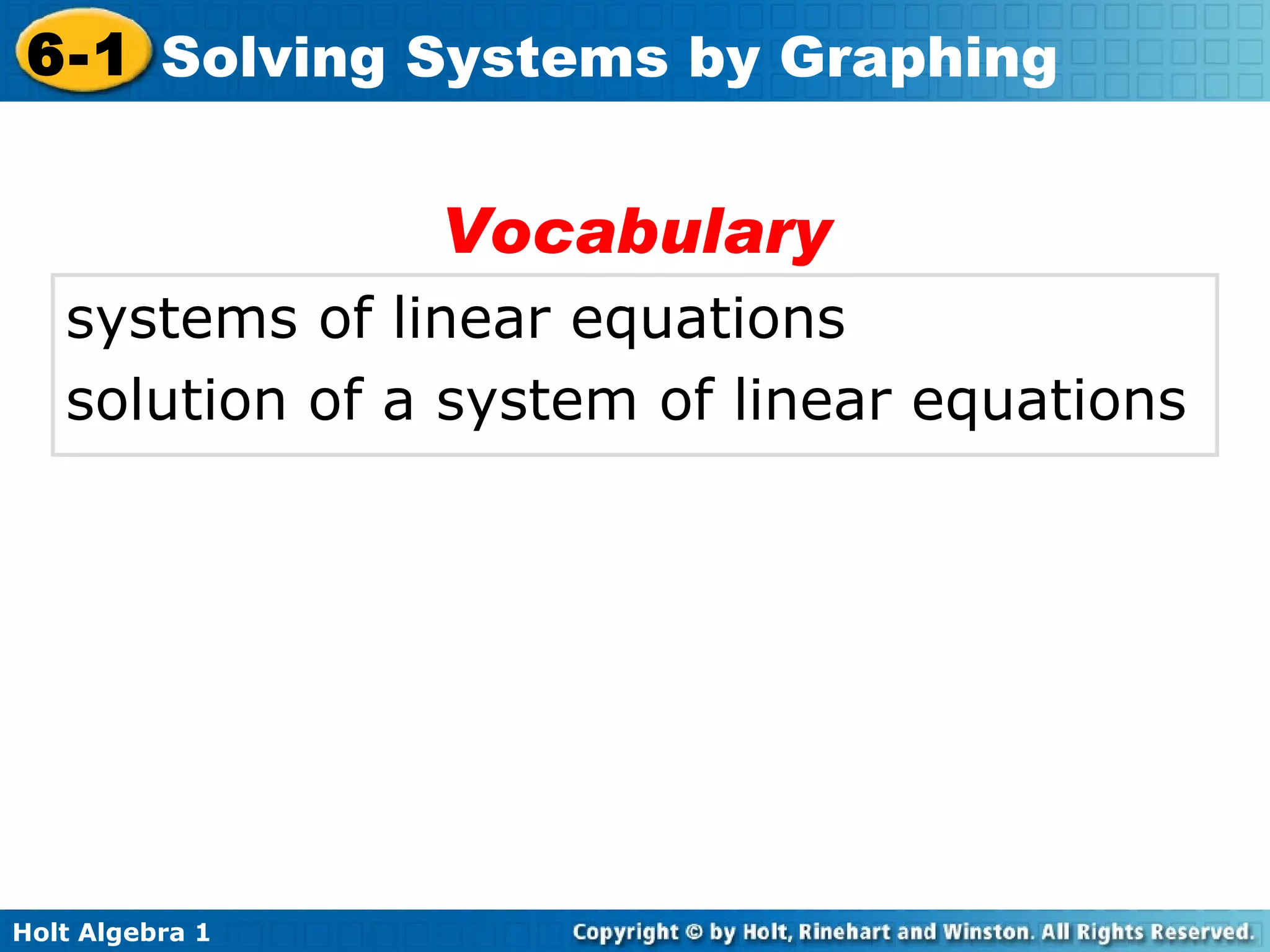 systems of linear equations solution of a system of linear equations Vocabulary 