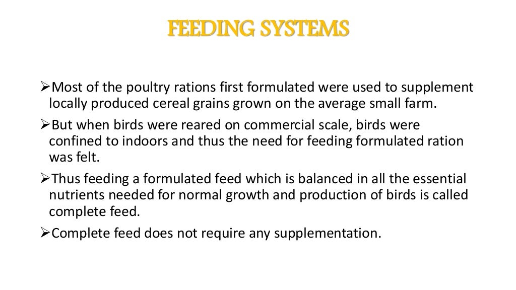 Systems of feeding poultry