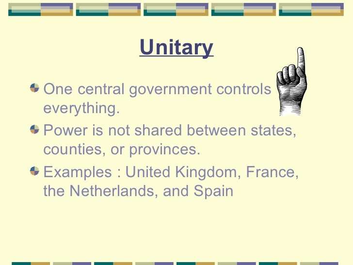 exle of unitary government systems of government powerpoint unitary confederation exle of unitary government systems of government powerpoint unitary confederation