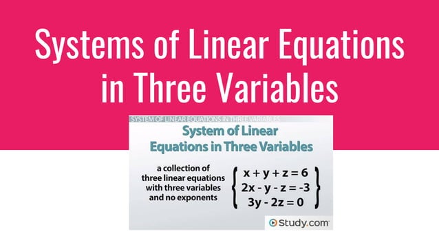 Systems of linear equations in three variables | PDF | Physics | Science