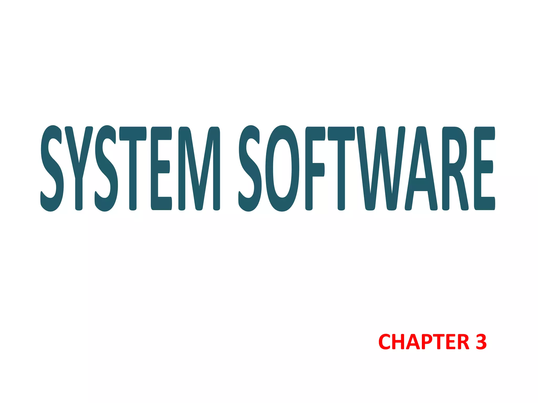 System software and its types | PPTX