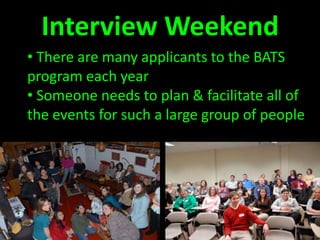  Someone needs to plan & facilitate all of the events for such a large group of peopleIntegration of new cohortThere are many steps involved in preparing the new cohort for the next two years here at WMUAnswer e-mails and phone calls Assisting with class registrationPut together the systems presentation and assist with system assignmentOrganize training for each system