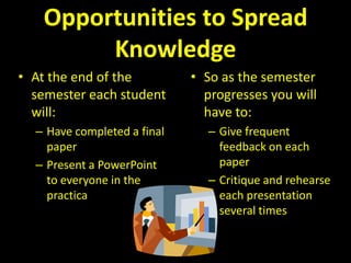 More InvolvementOur students will:Author an original procedure for a childTrain tutors in the implementation of that procedureWrite a sub-phase or complete a mini-projectThe managers will:Provide constant feedback on proceduresTrain your students on how to properly train other tutorsFind acceptable opportunities