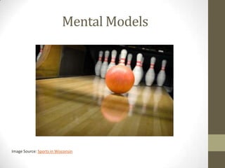 Mental Models




Image Source: Sports in Wisconsin
 