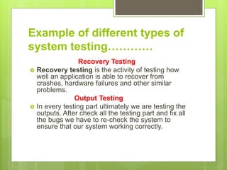 Recovery System Testing System testing | PPTX