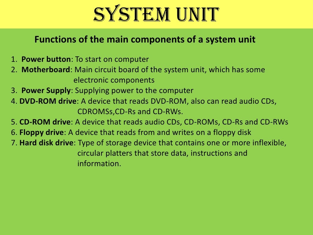 System unit