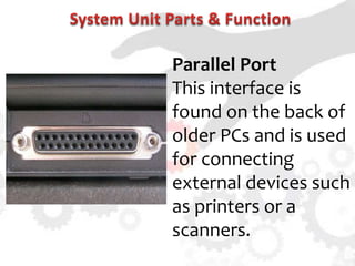 Parts of System unit | PPSX