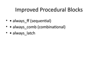 SystemVerilog_vs_Verilog_Presentation.pptx