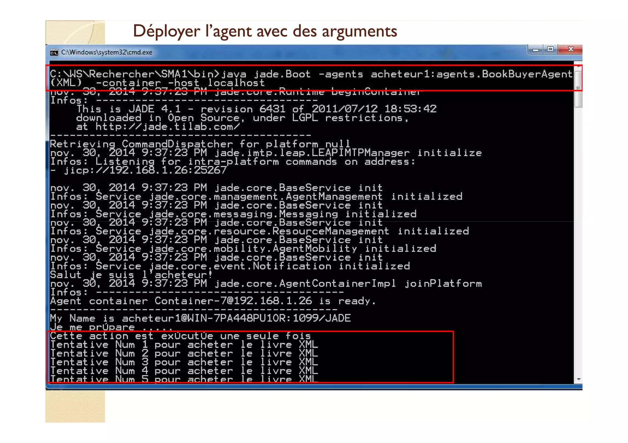 Déployer l’agent aavveecc ddeess aarrgguummeennttss 
 