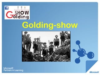 Golding-show 