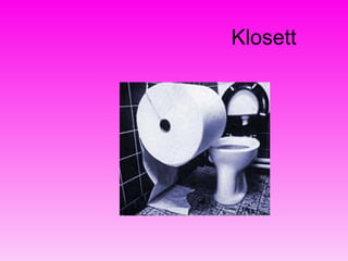 Klosett  