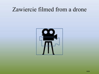Zawiercie filmed from a drone
WSB
 