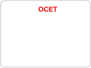 OCET
 