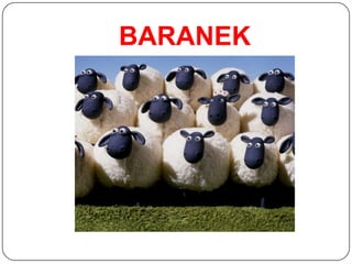 BARANEK
 