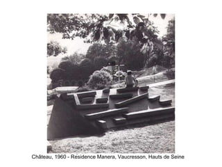 Ch â teau, 1960 - Résidence Manera, Vaucresson, Hauts de Seine