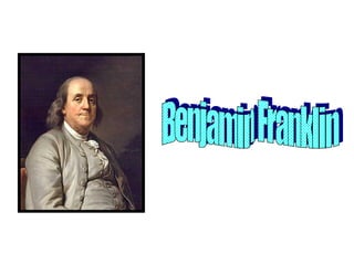Benjamin Franklin 